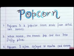 10 lines on Popcorn 🍿 in English|Essay on Popcorn in English|Essay on Popcorn 10 lines in English