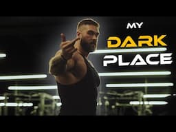 My Dark Place Gym Motivation