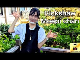 【 language subtitling】Super Cute Girl Moepi Chan!  Japan Tokyo Rickshaw