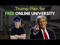 Donald Trump's Plan for Free Online University for all American's |  "American Academy"