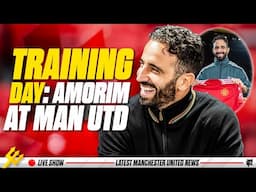 Amorim's First Man Utd Training Session TODAY: Coaches In & Players Ready | Internationals Round-Up