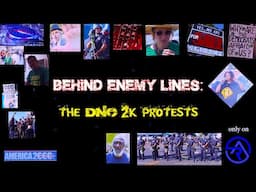 Behind Enemy Lines: The dnc2k Protests  (Democratic National Convention Protests 2000)