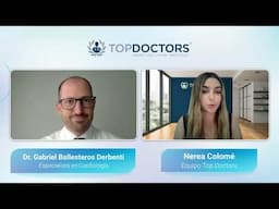 Arritmia cardíaca: señales de alerta y cómo prevenirla - Entrevista con el Dr. Gabriel Ballesteros