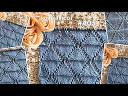 #405 Tutoriel TRICOT: Point de Losanges.💙 RÉVERSIBLE💙@mailanec #tutorial #knitting #knittingpattern