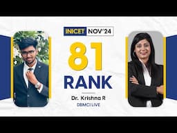 Rank 81 INICET NOV 2024 Dr. Krishna's Success Journey | INICET Nov’ 24 Topper | DBMCI