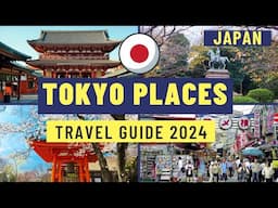 Best places to visit in Tokyo Japan 2024 10 | Top Tourist Attractions in Tokyo | Tokyo Travel guide