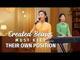 English Christian Song | "Created Beings Must Keep Their Own Position"