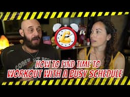 How To Find Time To Workout With a Busy Schedule