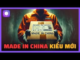 Made in China kiểu mới