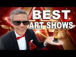 The Best (and worst) Art Shows - Where I Made the Most Money