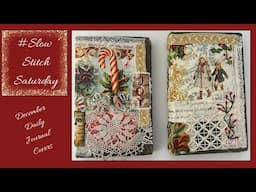 #Slow Stitch Saturday   Christmas Journal Covers