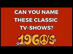 How Well Do You Remember These TV-shows From The 1960s? | 35 Questions