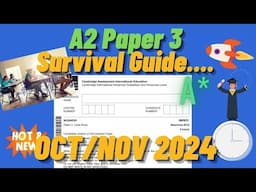 A2 Business Paper 3 Survival Guide [CAIE] Oct Nov 2024