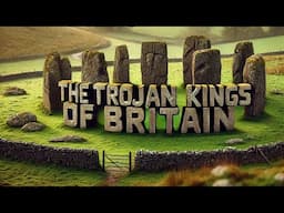 Trojan Kings of Britain - The REAL History of Ancient England w/ Caleb Howells