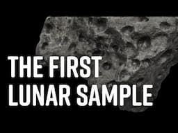 The First Moon Rock Ever Collected