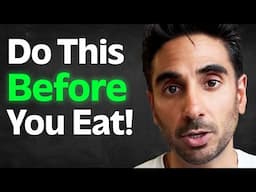 Eat Your Food In The RIGHT ORDER! - Hacks To BEAT Weight Gain & Disease | Dr. Rupy Aujla