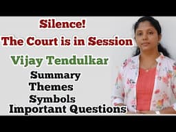 Silence!The Court is in Session/Summary/Themes/Symbols/Questions