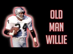 OLD MAN WILLIE | Willie Brown | Raiders History