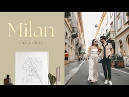 Milan Travel Guide 2023: Your Ultimate 3-Day Travel Like a Local Influencer Tour