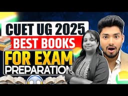 CUET UG 2025: Best Books for CUET Preparation 🥳💯