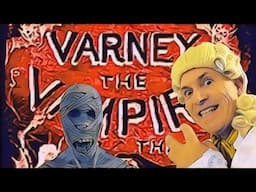 Varney the Vampire is the Greatest Book Ever Written. A Video by Sir Francis Varney