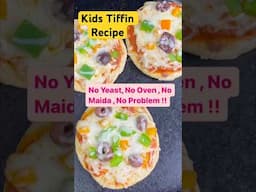 🍕No Yeast, No Ovev ! Kids' Whole Wheat Pan Pizza Recipe – Healthy Tiffin Idea 💪