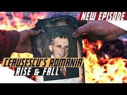 Rise and Fall of Ceaușescu - Cold War DOCUMENTARY