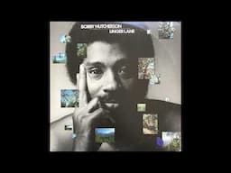 Bobby Hutcherson - Linger Lane (US, 1975) [Full LP] {Jazz, Fusion} ★★★RARE UNDERRATED MASTERPIECE★★★