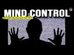 Mind control techniques that shift your reality (You won't BELIEVE how they do it)