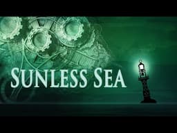 Let's Roleplay Sunless Sea | Ep 9 "Following Fate"