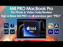 Is $200 M4 PRO Upgrade Worth it? & Pro Photo & Video test on Every PRO Chip from M1 PRO