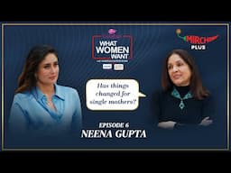 Neena Gupta Opens Up: "Things haven't changed much" | Kareena Kapoor Khan | Mirchi Plus