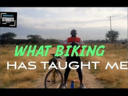 Positivity Stories-Episode 155:WHAT BIKING HAS TAUGHT ME (Story ya #TorturewithJeff na life lessons)