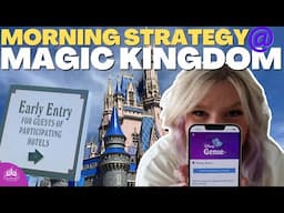 2024 Early Entry Strategy at Magic Kingdom using Genie PLUS at Disney World | TOP Tips & Tricks