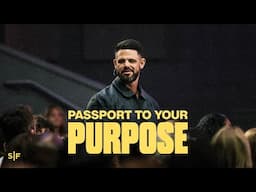 Looking For Your Purpose? | Steven Furtick