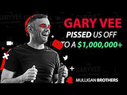 PROVING Gary Vee WRONG about the Mulligan Brothers........