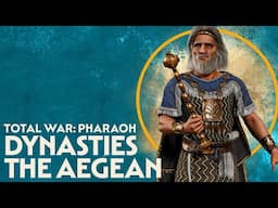 Total War: PHARAOH - DYNASTIES - Aegean