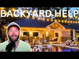 Backyard Help - Update #4 (Help with EVERY STEP of your PROJECT)