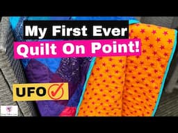 Finishing a UFO - Rainbow On-Point Quilt! [FREE PATTERN]