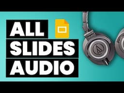 How to Play Music/Audio over Multiple Slides in Google Slides