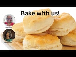 WANT Flaky Buttermilk Biscuits? Watch Biscuit Making 101 with Ms Leona and Ms Denise