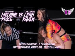 Leah Raven battles for the Bombshells Championship against Melanie Price | British Women's Wrestling