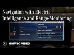 2024-2025 EQB How-To: Navigation with Electric Intelligence and Range-Monitoring