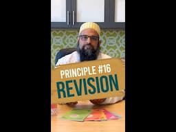 Al-Tayseer Fi Hifz Al-Quran Al-Kareem | Principle #16 for Hifz Al-Quran | Revision