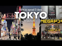 HOW TO SPEND 3 DAYS IN TOKYO, JAPAN | Japan Ultimate Guide 2024