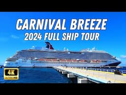 Carnival Breeze Cruise Ship Tour 2024 - Full Walking Tour Deck by Deck 🚢 🛳 😍