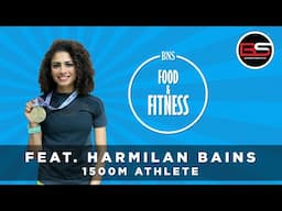 Food & Fitness feat. Harmilan Bains - Episode 2