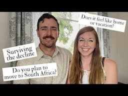 Answering Your Questions on Life in South Africa