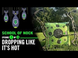 School of Nock: "Ready in 7" EP 7 or 14: Dropping like it's HOT!