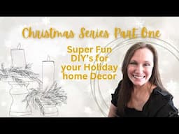 Holiday Series Kick Off Part 1 | DIY Unique Candle Risers for your Christmas (or year round) Decor